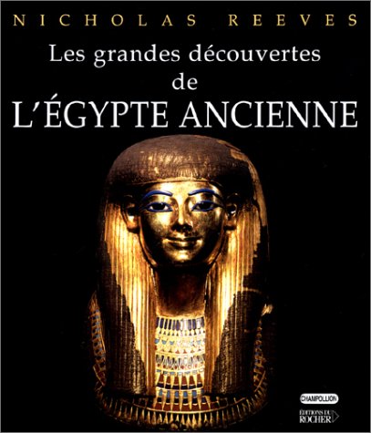 Beispielbild fr Les Grandes dcouvertes de l'Egypte ancienne zum Verkauf von medimops