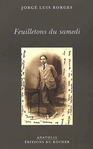 Feuilletons du samedi (Anatolia) (9782268040646) by Jorge Luis Borges