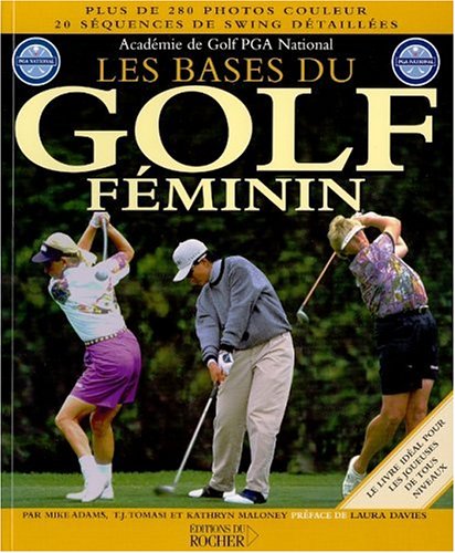 Stock image for Les Bases du golf fminin for sale by Ammareal