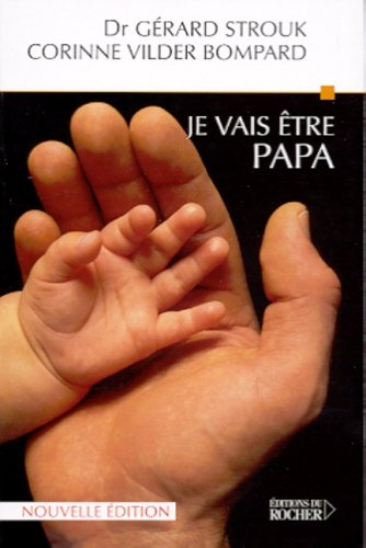 Stock image for Je vais tre papa for sale by Ammareal