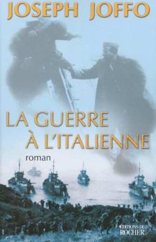 Beispielbild fr La Guerre  l'italienne zum Verkauf von Ammareal