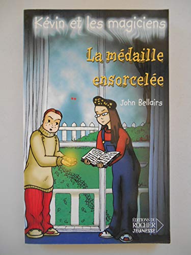 Beispielbild fr Kvin et les Magiciens, tome 2 : La Mdaille ensorcele zum Verkauf von medimops