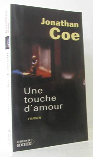 Une Touche d'amour (9782268041537) by Coe, Jonathan; Pavans, Jean