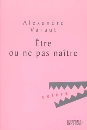 Stock image for Etre ou ne pas natre for sale by Librairie Th  la page