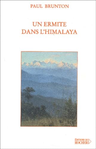 Un ermite dans l'Himalaya (9782268042664) by Brunton, Paul