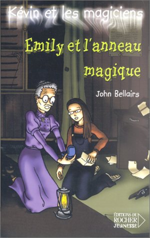 9782268043043: Kevin Et Les Magiciens Tome 3 : Emily Et L'Anneau Magique