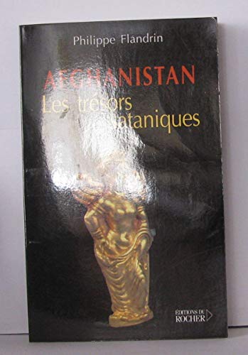 Stock image for Afghanistan : Les Trsors sataniques for sale by Ammareal
