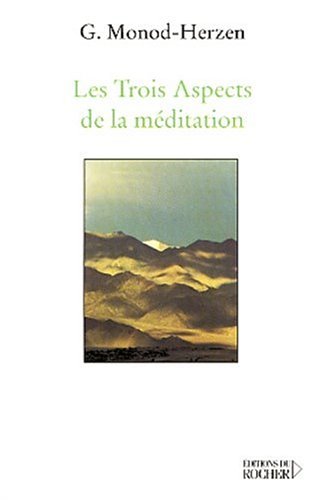 9782268044279: Les Trois Aspects de la mditation