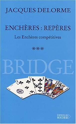 Beispielbild fr Enchres : Repres - Les Enchres comptitives zum Verkauf von Ammareal