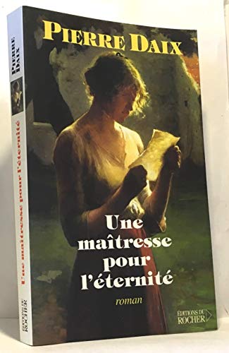 9782268044507: Une Maitresse Pour L'Eternite