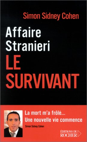 Beispielbild fr Affaire Stranieri : Le Survivant zum Verkauf von Ammareal