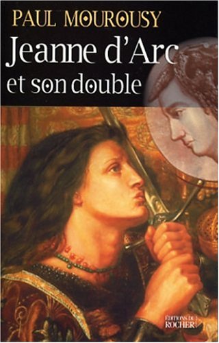Beispielbild fr Jeanne d'Arc et son double zum Verkauf von Ammareal