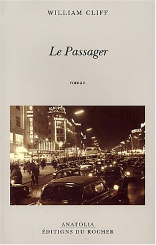 Beispielbild fr Le Passager Cliff, William zum Verkauf von LIVREAUTRESORSAS