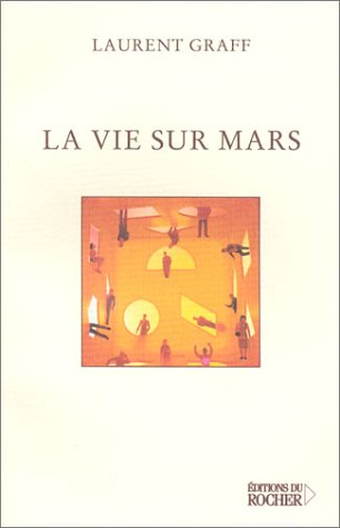 9782268045146: La Vie sur Mars