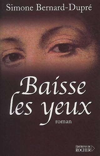 Imagen de archivo de Baisse les yeux a la venta por Librairie Th  la page