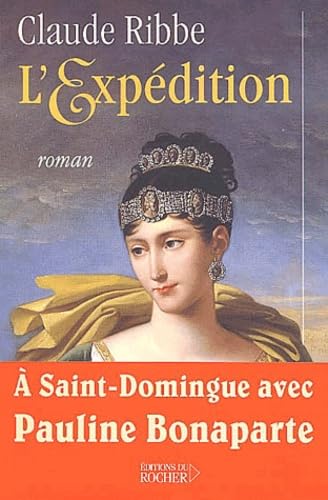 L'ExpÃ©dition (9782268047294) by Ribbe, Claude