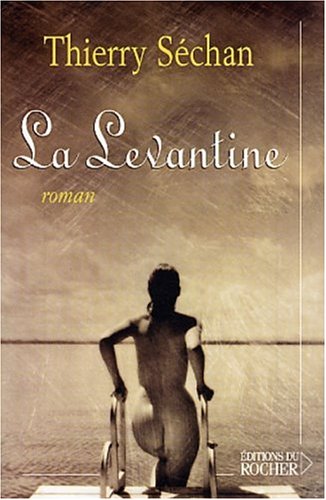 Beispielbild fr La Levantine zum Verkauf von Ammareal