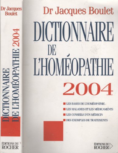 Beispielbild fr Dictionnaire de l'homopathie 2004 zum Verkauf von medimops