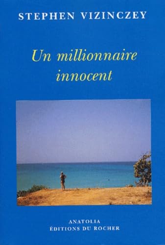 Imagen de archivo de Un millionnaire innocent a la venta por Better World Books