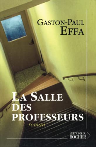 Beispielbild fr La Salle des profs [Paperback] Effa, Gaston-Paul zum Verkauf von LIVREAUTRESORSAS