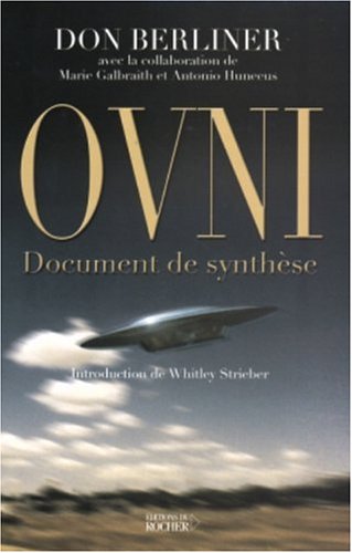 OVNI: Document de synthÃ¨se (9782268050829) by Berliner, Don