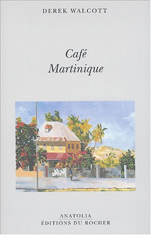 Imagen de archivo de Caf Martinique a la venta por LeLivreVert