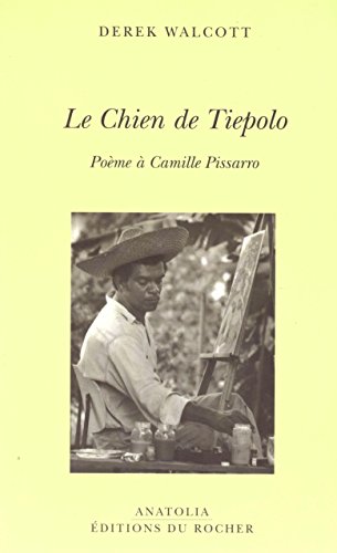 9782268051000: Le Chien de Tiepolo: Pome  Camille Pissarro