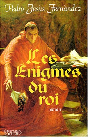 Beispielbild fr Les nigmes du roi zum Verkauf von Ammareal