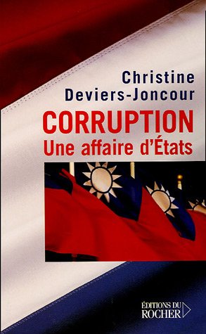 Beispielbild fr Corruption : Une affaire d'Etats zum Verkauf von medimops