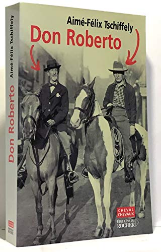 9782268052748: Don Roberto (Cheval, Chevaux) (French Edition)