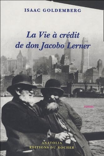 Stock image for La vie  crdit de don Jacob Lerner for sale by A TOUT LIVRE