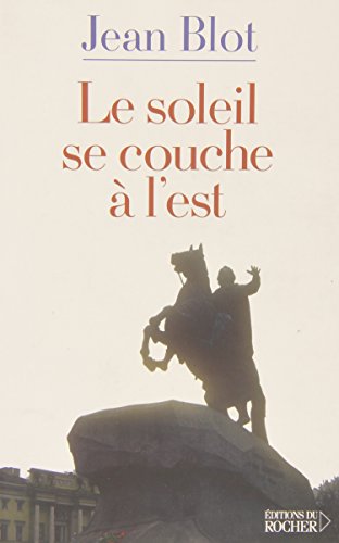 9782268053585: Le soleil se couche  l'est