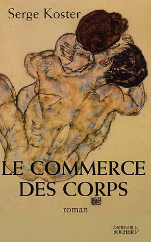 Stock image for Le commerce des corps for sale by A TOUT LIVRE