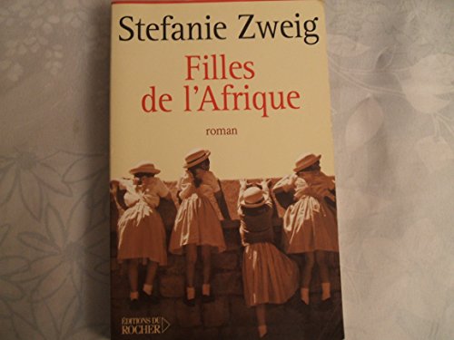 Stock image for Filles de l'Afrique Zweig, Stefanie and Argel s, Jean-Marie for sale by LIVREAUTRESORSAS