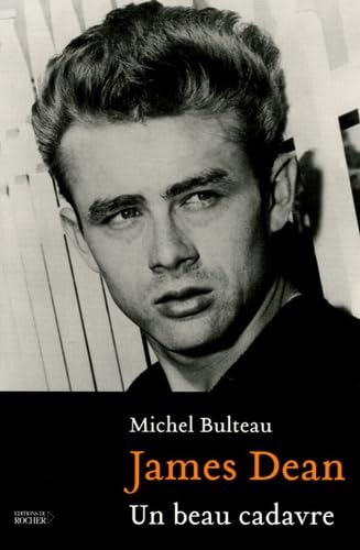 Imagen de archivo de James Dean : Un beau cadavre a la venta por medimops