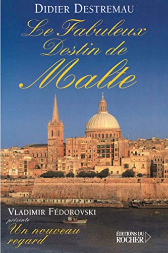Beispielbild fr Le fabuleux destin de Malte zum Verkauf von Ammareal