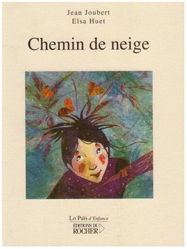 Beispielbild fr Chemin de neige Joubert, Jean and Huet, Elsa zum Verkauf von LIVREAUTRESORSAS