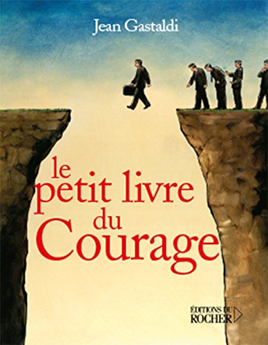 9782268057545: Le Petit Livre du courage