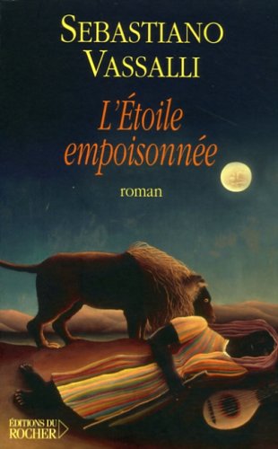 L'Etoile empoisonnÃ©e (9782268057613) by Vassalli, Sebastiano