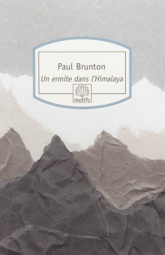 Un ermite dans l'Himalaya (9782268057729) by Brunton, Paul