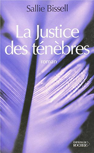 Stock image for La Justice des tnbres for sale by medimops