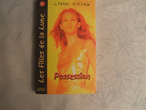 Beispielbild fr Les Filles de la Lune, Tome 8 : Possession zum Verkauf von Ammareal