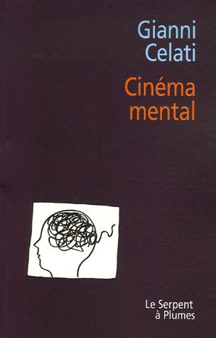 Cinéma mental - Gianni Celati
