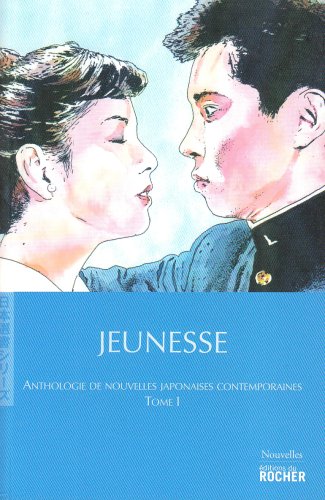 Imagen de archivo de Anthologie de nouvelles japonaises contemporaines : Tome 1, Jeunesse a la venta por Ammareal