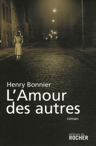 Stock image for L'Amour des autres: Le Cycle de Vilmont, Tome 2 for sale by Ammareal