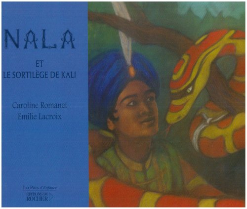 Imagen de archivo de Nala et le sortilge de Kali a la venta por Ammareal