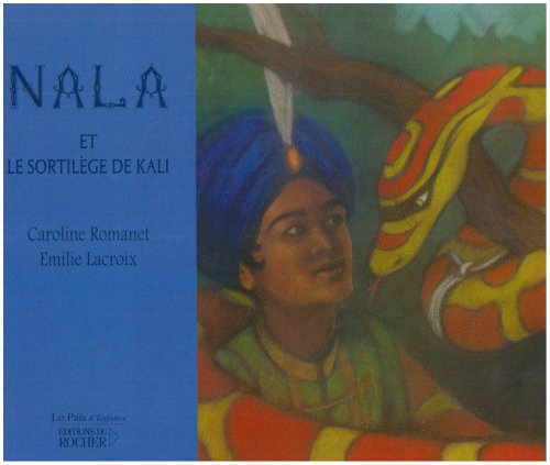 Stock image for Nala et le sortilge de Kali for sale by Ammareal