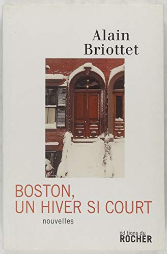 9782268061986: Boston, un hiver si court