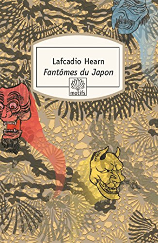 FantÃ´mes du Japon (9782268062259) by Hearn, Lafcadio