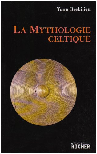 Beispielbild fr La mythologie celtique zum Verkauf von medimops